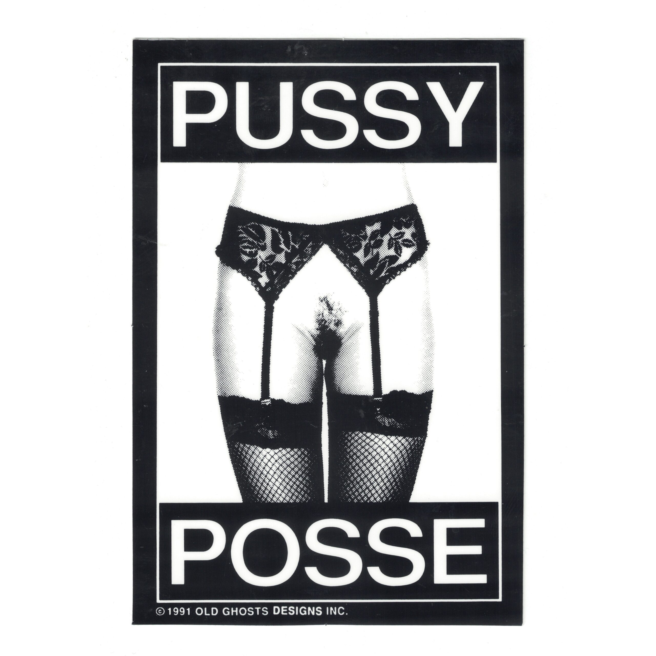 Old Ghosts Designs Pussy Posse