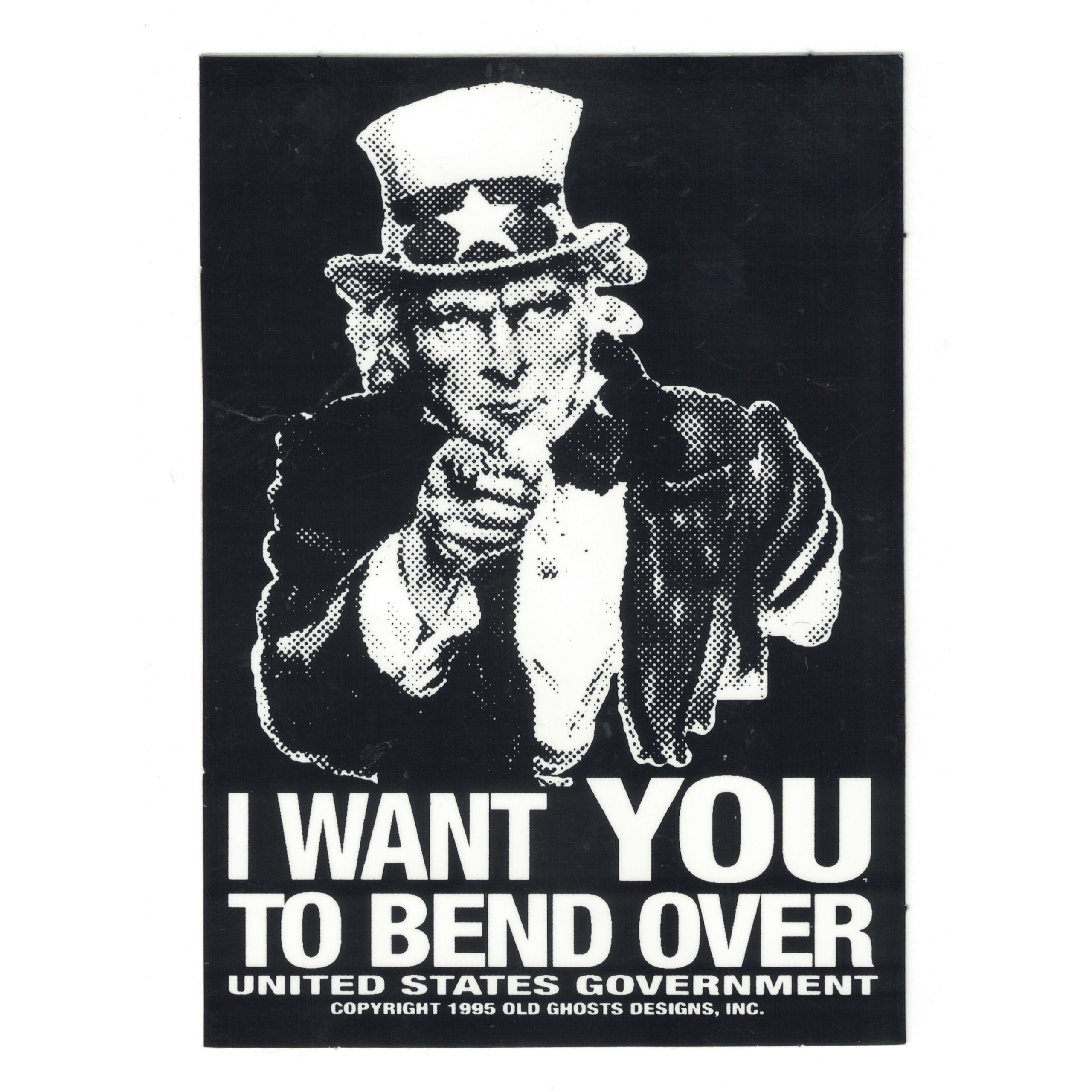 Old Ghosts Designs Uncle Sam I Want You to Bend Over