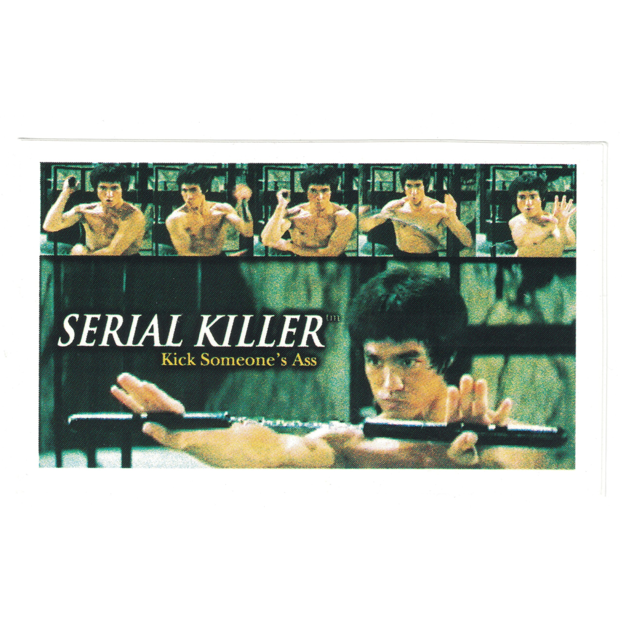 Serial Killer Bruce Lee Kick Someone's Ass
