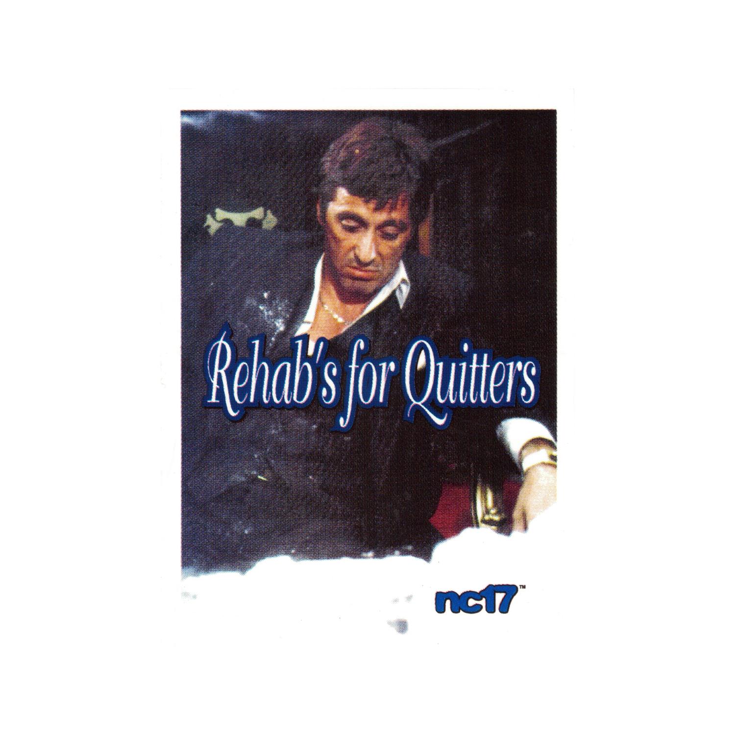 nc17 Scarface Rehab Is For Quitters